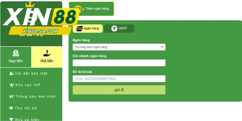 Chi tiết về từng bước cho giao dịch rút tiền Xin88 